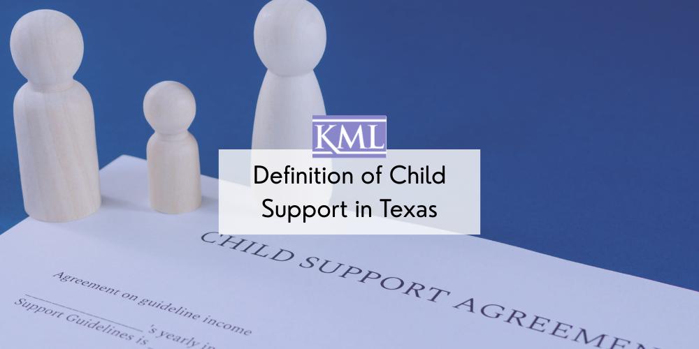 definition of child support in Texas